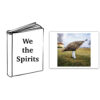 We the Spirits book + ANY limited edition 11x17 inch (28x43 cm) print - Image 2